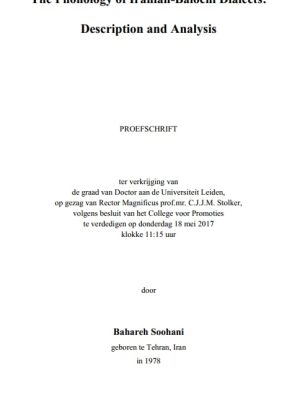 The Phonology of Iranian-Balochi Dialects: Description and Analysis by Bahareh Soohani