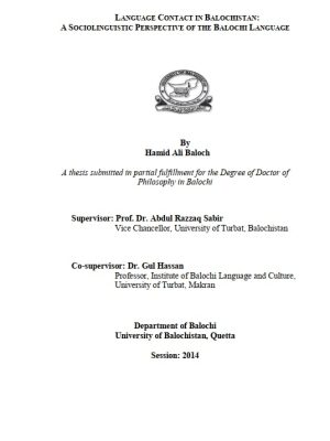 Language Contact in Balochistan: A Sociolinguistic Perspective of the Balochi Language by Dr. Hamid Ali Baloch