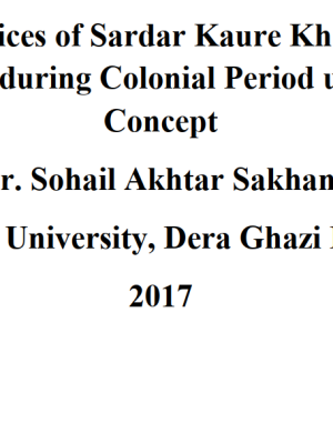 Social Services of Sardar Kaure Khan Jatoi in Subcontinent during Colonial Period under Islamic Concept by Dr. Sohail Akhtar Sakhani